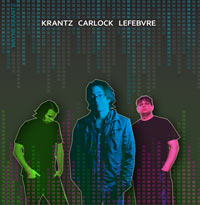 Wayne Krantz - Krantz Carlock Lefebvre - CD - Kliknutím na obrázek zavřete