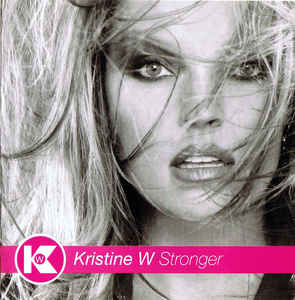 Kristine W ‎– Stronger - CD