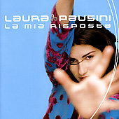 Laura Pausini - La Mia Risposta - CD - Kliknutím na obrázek zavřete