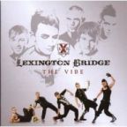 Lexington Bridge - The Vibe - CD