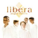 LIBERA - Angel Voices - CD - Kliknutím na obrázek zavřete