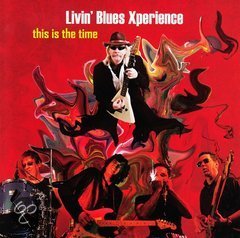 Livin Blues Xperience - This Is The Time - CD - Kliknutím na obrázek zavřete