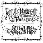 Ray LaMontagne & The Pariah Dogs - God Willin' And The Creek -CD - Kliknutím na obrázek zavřete