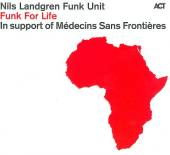 Nils Landgren Funk Unit - Funk For Life - CD - Kliknutím na obrázek zavřete