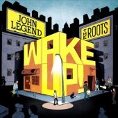 John Legend&The Roots - Wake Up - CD - Kliknutím na obrázek zavřete