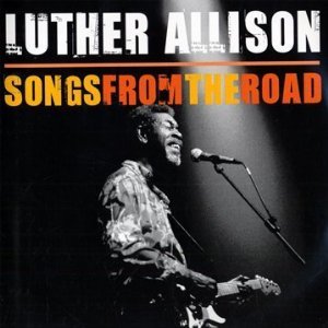 Luther Allison - Songs From the Road - CD+DVD