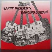 Larry Dicksen's Dancing Guitars - LP bazar