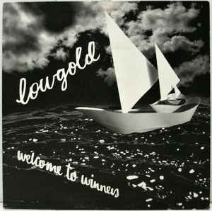 Lowgold ‎– Welcome To Winners - LP - Kliknutím na obrázek zavřete