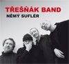 Třešňák Band - NĚMÝ SUFLÉR - LP