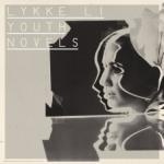 Lykke Li - Youth Novels - CD