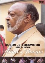 Robert Lockwood Jr. - Back in Japan - Annie's Boogie - DVD - Kliknutím na obrázek zavřete