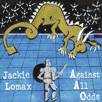 Jackie Lomax - Against All Odds - CD - Kliknutím na obrázek zavřete