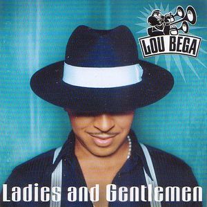 Lou Bega ‎- Ladies And Gentlemen - CD - Kliknutím na obrázek zavřete