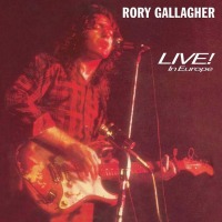 Rory Gallagher - Live In Europe - LP - Kliknutím na obrázek zavřete