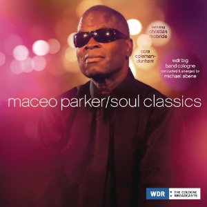 MACEO PARKER - SOUL CLASSICS - CD - Kliknutím na obrázek zavřete