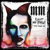Marilyn Manson - Lest We Forget - The Best Of - CD+DVD - Kliknutím na obrázek zavřete