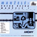 Manželé & Lesík Hajdovský - Ruská deska / Manželé 1 - CD