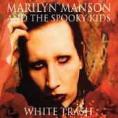 Marilyn Manson - White Trash - 2CD - Kliknutím na obrázek zavřete