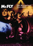 McFly - The Wonderland Tour 2005 - DVD Region 2