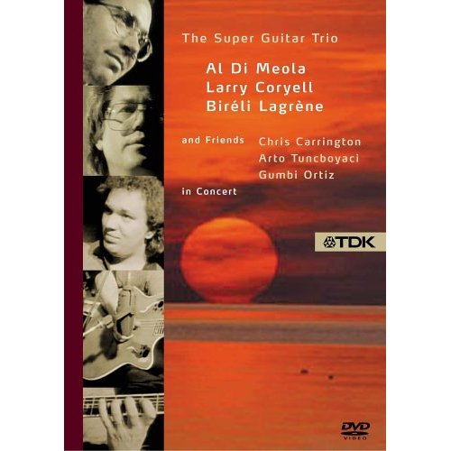 J.McLaughlin/L.Coryell/B.Lagrene -Super Guitar Trio and...- DVD - Kliknutím na obrázek zavřete