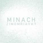 Minach - Zimomriavky - CD