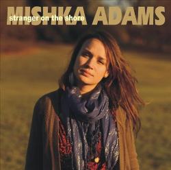 Mishka Adams - Stranger On The Shore - CD - Kliknutím na obrázek zavřete