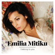 Emilia Mitiku - I Belong to You - CD - Kliknutím na obrázek zavřete