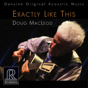 Doug MacLeod - Exactly Like This - CD - Kliknutím na obrázek zavřete