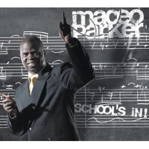Maceo Parker - School's In - CD