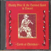 Maddy Prior & The Carnival Band - Carols At Christmas - CD - Kliknutím na obrázek zavřete