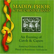Maddy Prior & The Carnival Band - An Evening Of Carols - 2CD