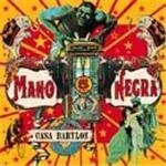 Mano Negra - Casa Babylon - CD - Kliknutím na obrázek zavřete