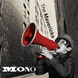 Mavericks - Mono - CD - Kliknutím na obrázek zavřete