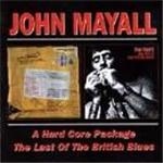 John Mayall - Hardcore Package/Last Of The British Blues- 2CD