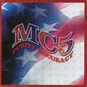 MC5 - Purity Accuracy - CD - Kliknutím na obrázek zavřete