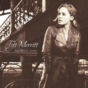 Tift Merritt - Bramble Rose - CD - Kliknutím na obrázek zavřete