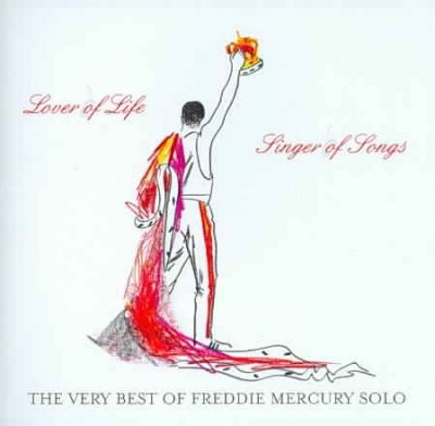 Freddie Mercury - Lover of Life, Singer of Songs - 2CD