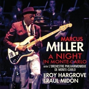Marcus Miller - A Night in Monte Carlo - CD - Kliknutím na obrázek zavřete
