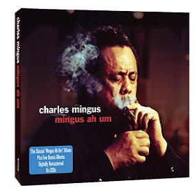 Charles Mingus - Ah Um - 2CD - Kliknutím na obrázek zavřete