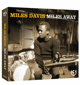 Miles Davis - Miles Away - 3CD - Kliknutím na obrázek zavřete