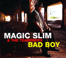 Magic Slim - Bad Boy - CD - Kliknutím na obrázek zavřete
