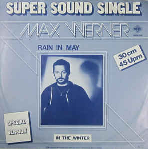 Max Werner ‎– Rain In May (Special Version) - 12´´ bazar