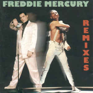 Freddie Mercury ‎– Remixes - CD - Kliknutím na obrázek zavřete