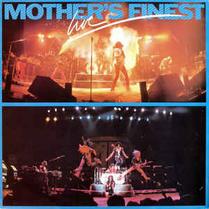 Mother's Finest ‎– Mother's Finest Live - LP bazar - Kliknutím na obrázek zavřete