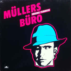 Various ‎– Müllers Büro (Original Filmmusik) - LP bazar - Kliknutím na obrázek zavřete