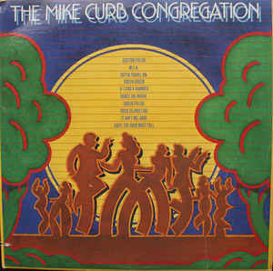 Mike Curb Congregation ‎– Mike Curb Congregation-LP bazar