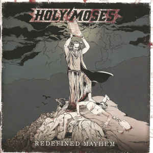 Holy Moses - Redefined Mayhem - CD