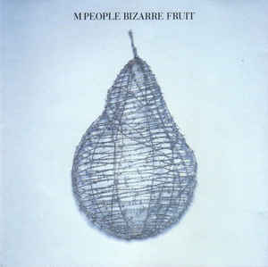 M People ‎– Bizarre Fruit - CD