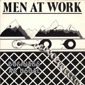 Men At Work ‎– Business As Usual - LP bazar