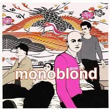 Monoblond - Gum - CD - Kliknutím na obrázek zavřete